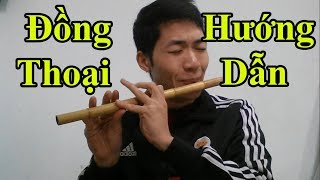 Hướng dẫn Thổi Sáo bài Đồng Thoại một cách chi tiết nhất - Alex Tú