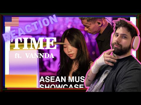 AMERICAN REACTION | "SOPHIA KAO - TIME FT  VANNDA | LIVE AT ASEAN MUSIC SHOWCASE 2021"