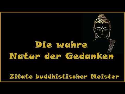 Zur Inspiration: Die wahre Natur der Gedanken - Zitate buddhistischer Meister