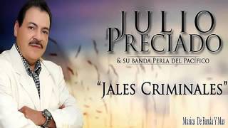 Jales criminales Julio Preciado
