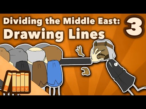 Dividing the Middle East - Drawing Lines - Extra History - Part 3