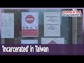 Incarcerated In Taiwan Migrant Workers Endure Illegal COVID Restrictions