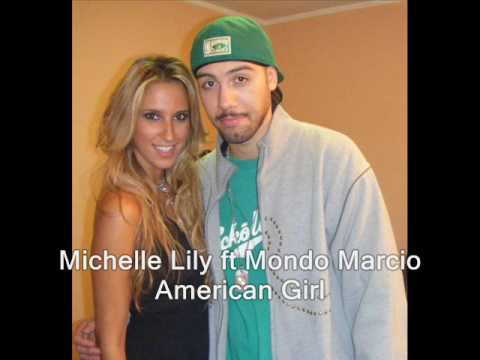 Michelle Lily ft Mondo Marcio - American Girl