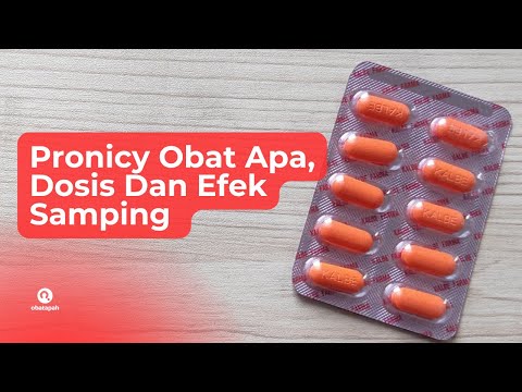 Pronicy Obat Apa, Manfaat dan Efek Samping