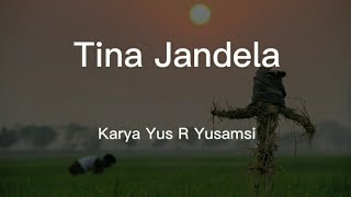 Download lagu Sajak Tina Jandela || karya Yus R Yusamsi mp3