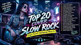 Download lagu TOP TWENTY COVER SLOW ROCK 🎸 Greatest Slow Rock Love Songs | Nostalgia Hits Playlist mp3