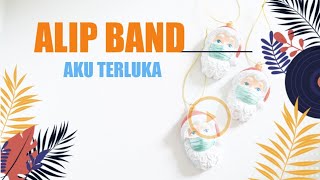 Download lagu AKU TERLUKA ( ALIP BAND SUKABUMI )🎵 mp3