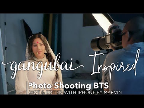 Gonn Shain Winnt Htal X Gangubai Inspired PHOTO shooting BTS