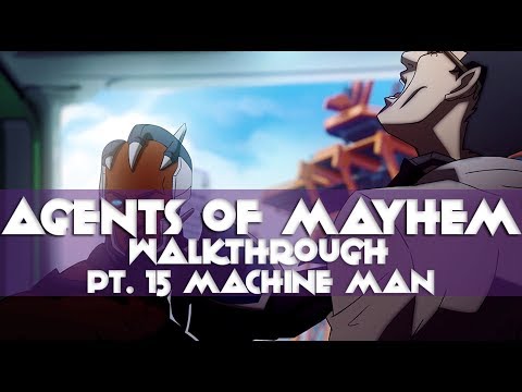 Agents of Mayhem Gameplay Walkthrough #15 operation machine man