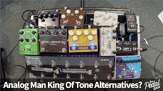 Video thumbnail for That Pedal Show - Analog Man King Of Tone Alternatives: Are There Any? by That Pedal Show
