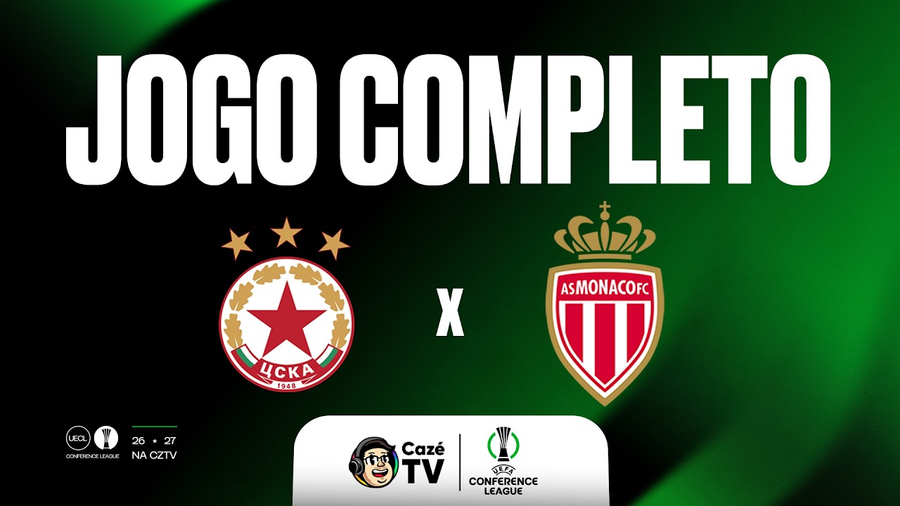 VEJA COMO FOI A VITÓRIA DO MÔNACO CONTRA O CSKA SOFIA NA ESTREIA DA CONFERENCE LEAGUE 26/27