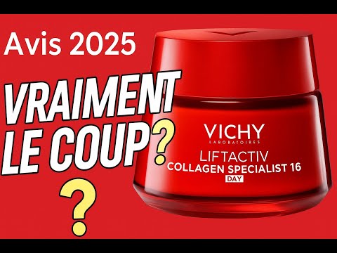 Avis 2025 Vichy Liftactiv Collagen Specialist
