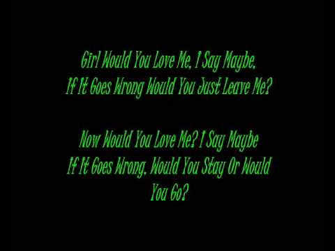 Would You Love Me - Uness Ft. Drake + Lyrics
