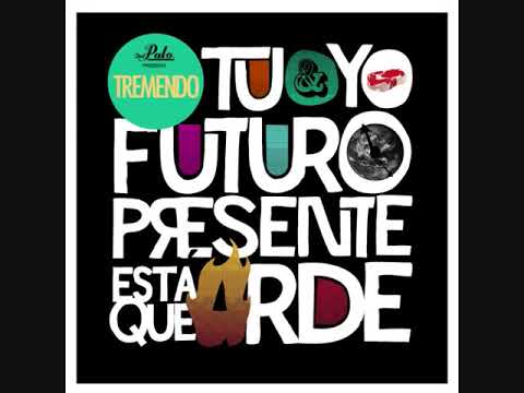 Tremendo - Futuro Presente