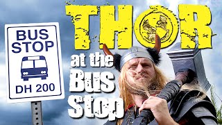 Thor at the Bus Stop Trailer