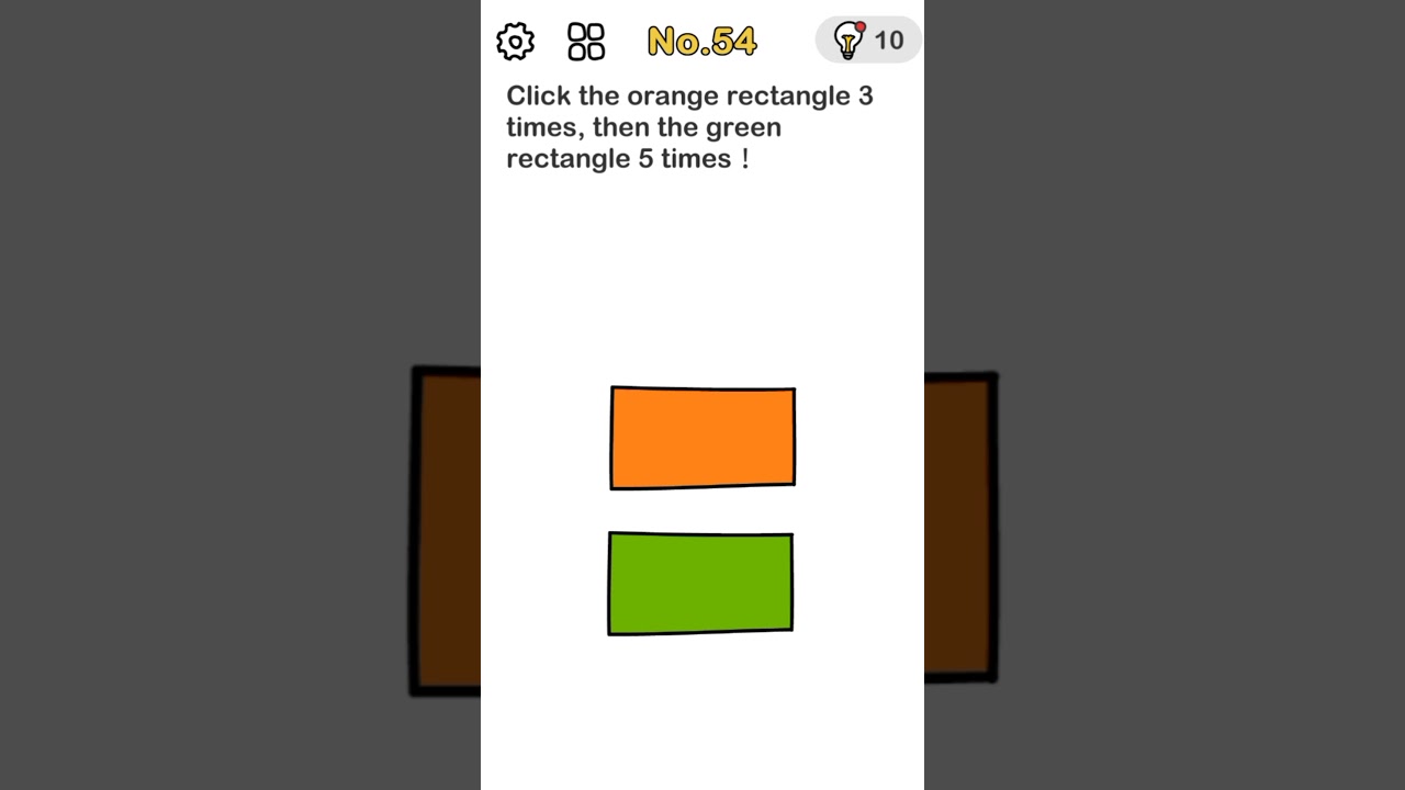 Brain Out Level 54 _ Click The Orange Rectangle 3 Times, The The Green Rectangle 5 Times