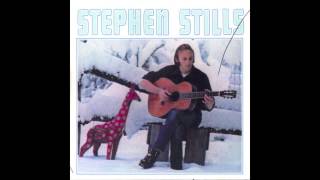 Stephen Stills | Love the One You&#39;re With (HQ)