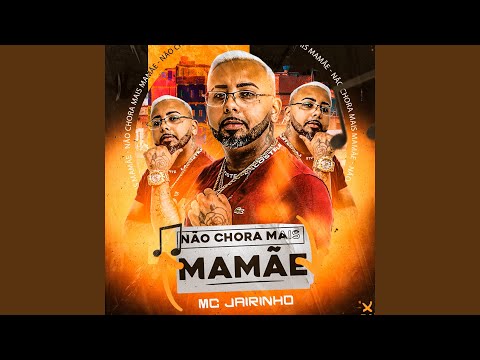 Não Chora Mais Mamãe