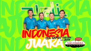 Wali Indonesia Juara Sea Games Version NAGASWARA...