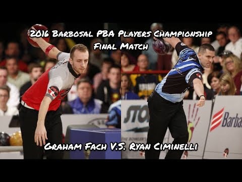 2016 Barbosal PBA Players Championship Final Match - Graham Fach V.S. Ryan Ciminelli