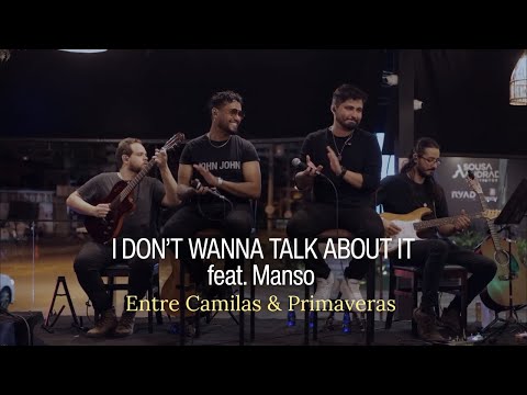 I Don’t Wanna Talk About It feat. Manso (Ao Vivo)| Wallison Gouveia – DVD Entre Camilas & Primaveras