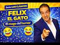 FELIX EL GATO Los MEJORES CHISTES Que Te Harán LLORAR De RISA Clásicos Del Humor