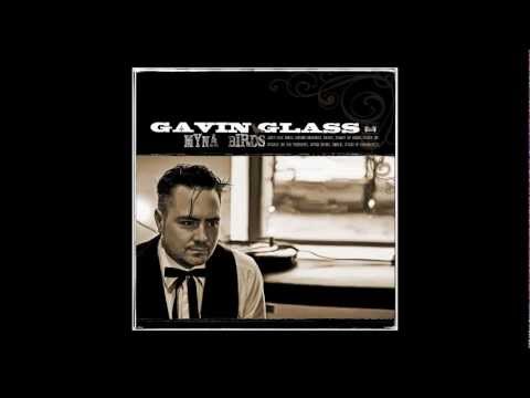 Gavin Glass feat. Lisa Hannigan - Myna Birds