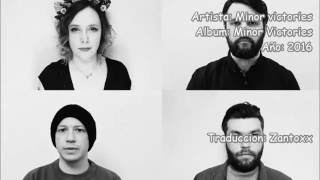 Minor Victories - Folk Arp (Sub Español)