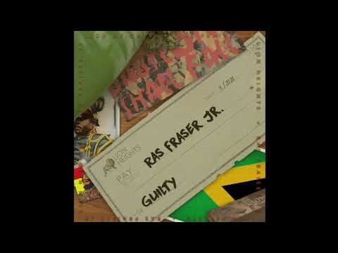 RAS FRASER JR  (GUILTY ) [BLANKCHECK RIDDIM] PRODUCE  BY LIONHEIGHTS release 2021