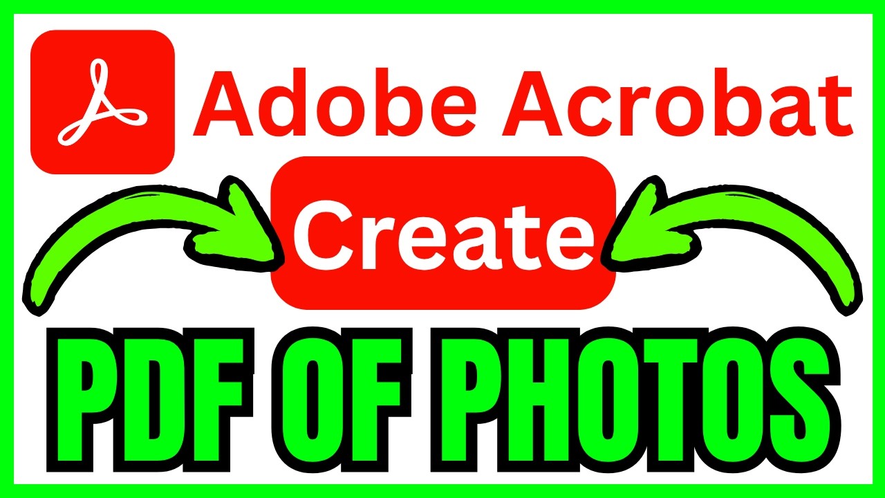 How To MAKE PDF Of Photos In Adobe Acrobat (QUICK & EASY) 2026