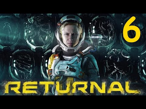 Let's Play RETURNAL - PS5 Gameplay - Part 6