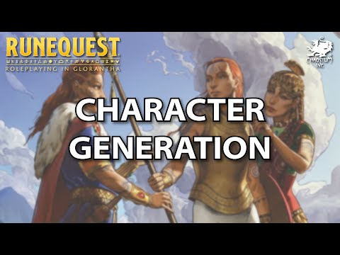 Welcome to RuneQuest Part 6 - Character Generation
