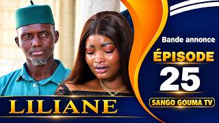 Bande annonce LILIYAN ÉPISODE 25