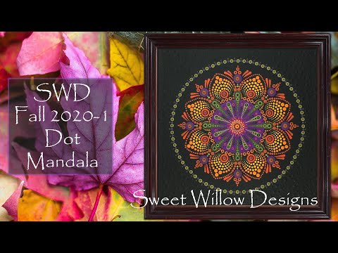 How to Paint Dot Mandalas #082 - SWD Fall 2020-1  @SweetWillowDsgn #dotmandala #mandala