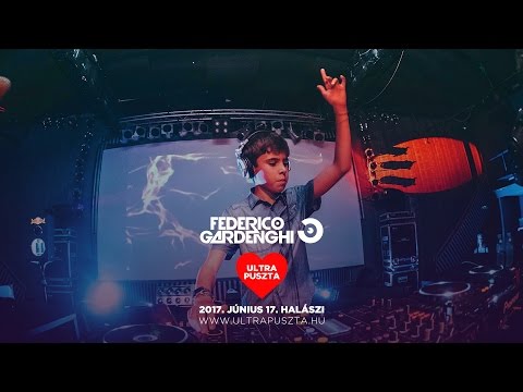 Federico Gardenghi - Warm up to Ultra Puszta Festival mix 2017