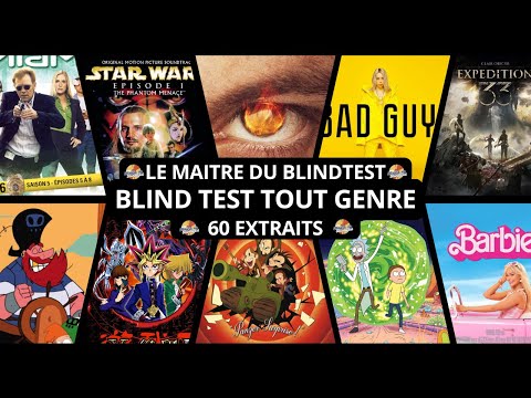 BLIND TEST TOUT GENRE - 60 EXTRAITS (Films, Séries, Dessin Animés, Musiques, Émissions, Jeux Vidéos)