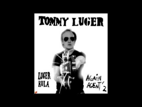 tommy luger
