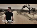 Kevin Wood - Make it in L.A.