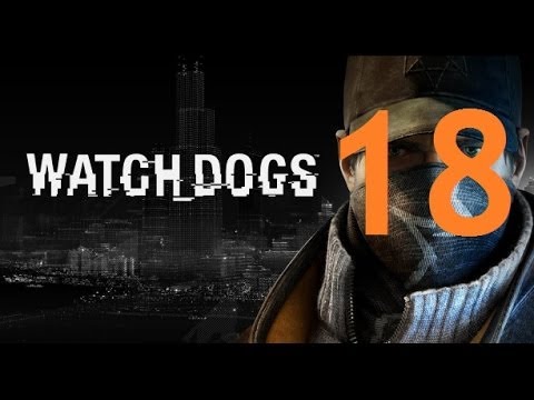 Watch Dogs - Gameplay Walkthrough Part 18: Uninvited