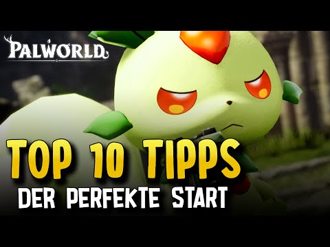 TOP 10 Tipps für Anfänger und Einsteiger in Palworld - Palworld Beginner Guide in Deutsch