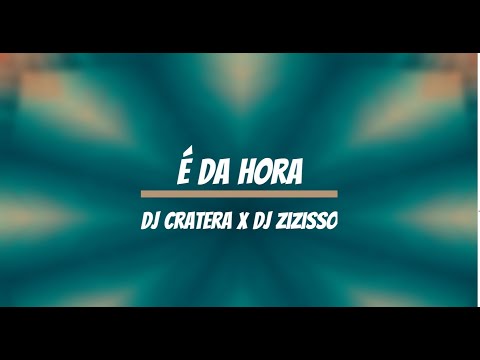 Dj Cratera x Dj Drix - É da Hora (BEST OF DJ CRATERA)