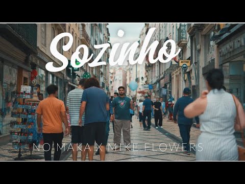 No Maka x Mike Flowers - Sozinho