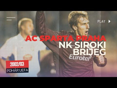 Sparta Praha - Široki Brjieg 3:0 | Pohár UEFA 2002/03 | Celý Zápas - 19.09.2002