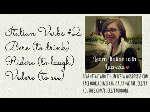 Verbos italianos 3 | Bere, Ridere, Vedere (beber, rir, ver)