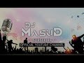 Sajan Sajan OlD LoVe MiX D JAY YAMIN KHAN AN DJ MasuD