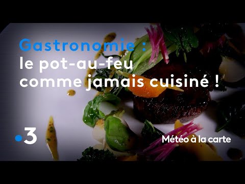 Gastronomy: Pot-au-feu like you've never cooked it before! - Weather forecast