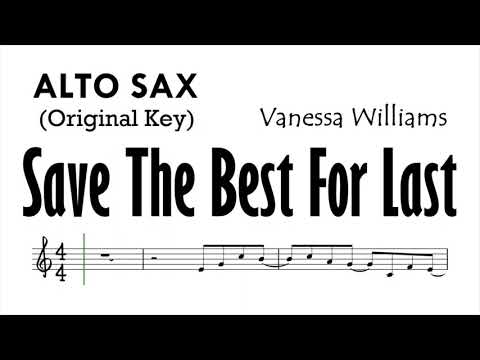 Save The Best For Last Alto Sax Vanessa Williams Sheet Music Backing Track Play Along Partitura