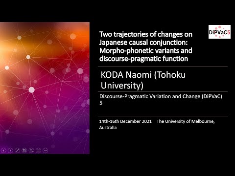 Naomi Koda, for Discourse-Pragmatic Variation and Change (DiPVaC) 5.