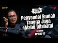 Ekslusif Penyondol Rumahtangga Juga Mahu Difahami Confession Bilik Gelap S5EP47