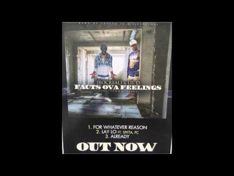 JayrocReal1 & Lil D - Lay Lo Ft. Spitta, PC